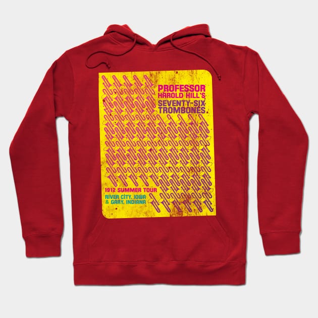 Professor Harold Hill's Seventy-Six Trombones Hoodie by mimarching